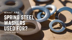 Spring Steel Washers Used For