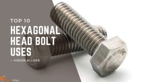Hexagonal Head Bolt Uses